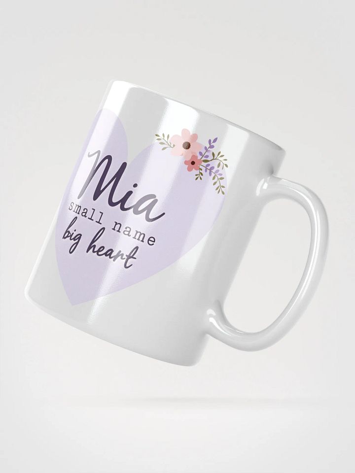 Mia Mug: Small Name, Big Heart – A Personalized Gift That Speaks Love product image (2)