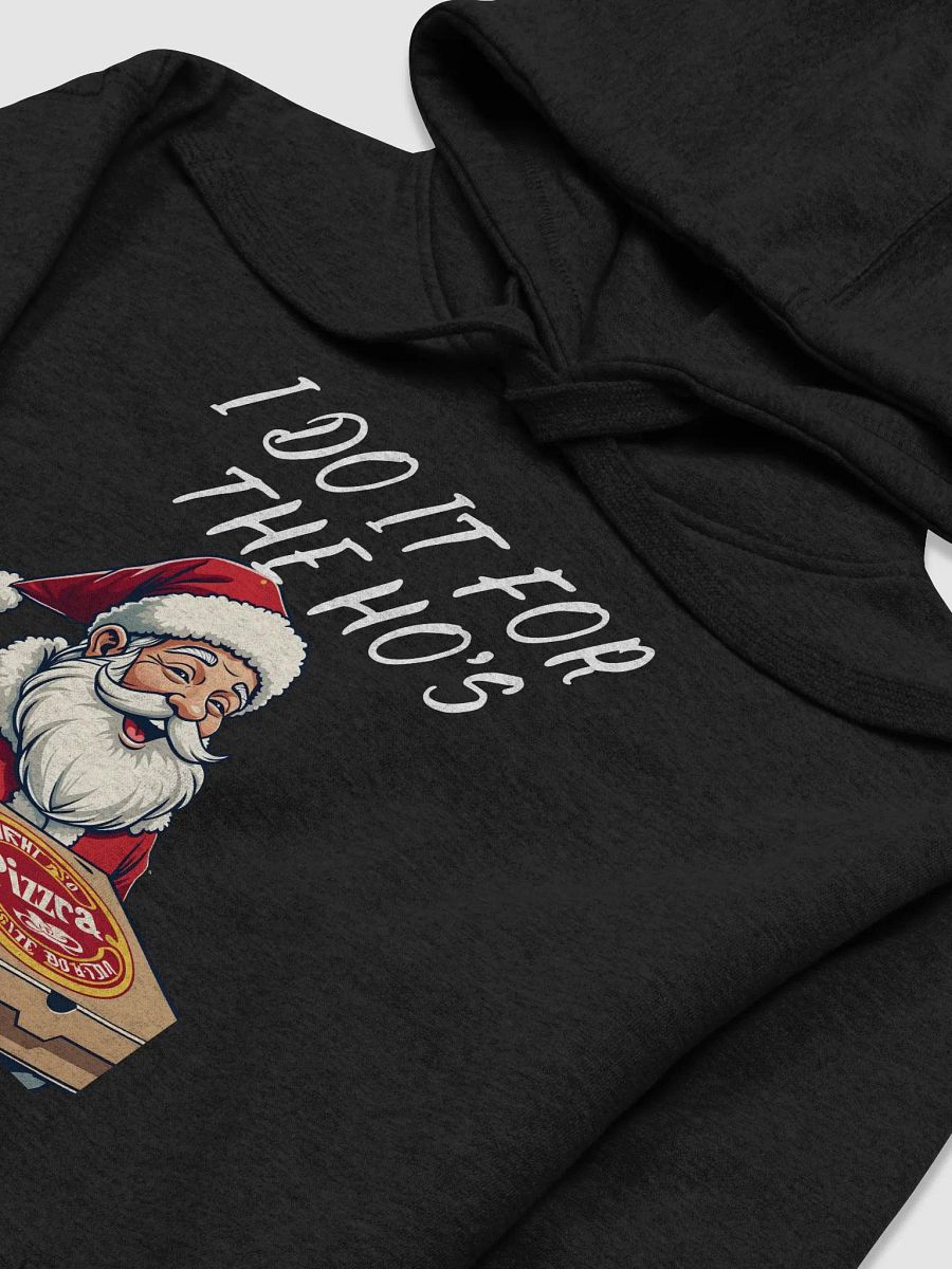I Do it For The Ho's Hoodie product image (29)