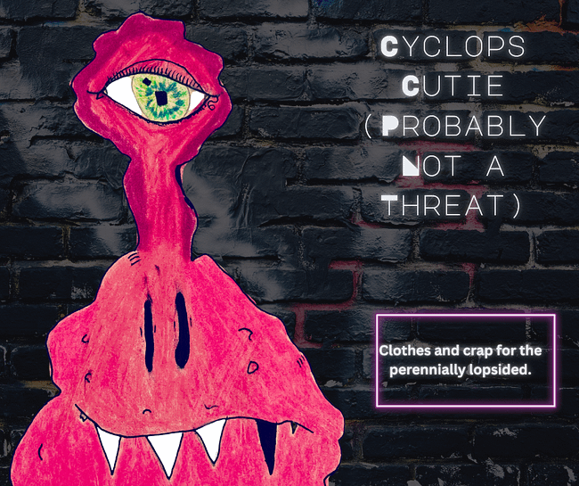 Cyclops Cutie (Probably Not a Threat)