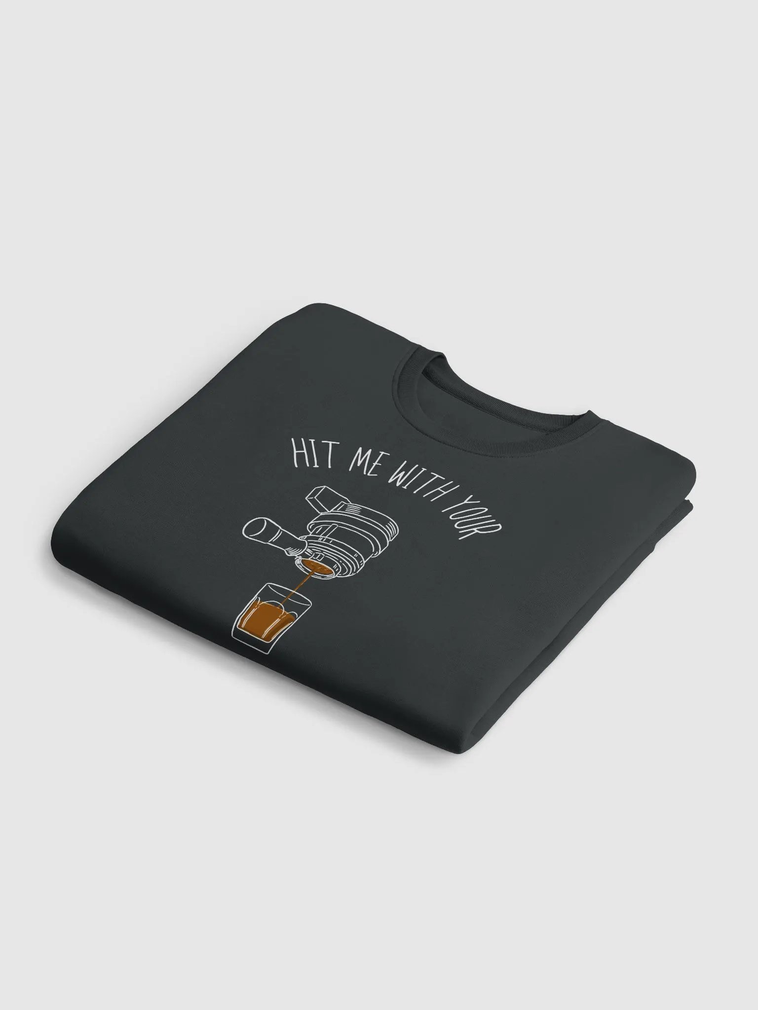 Hit Me With Your Best Shot Sweatshirt product image (11)