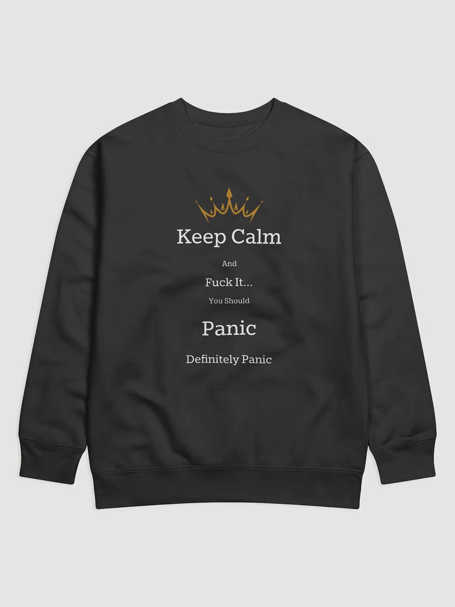 Keep Calm Sweatshirt product image (1)