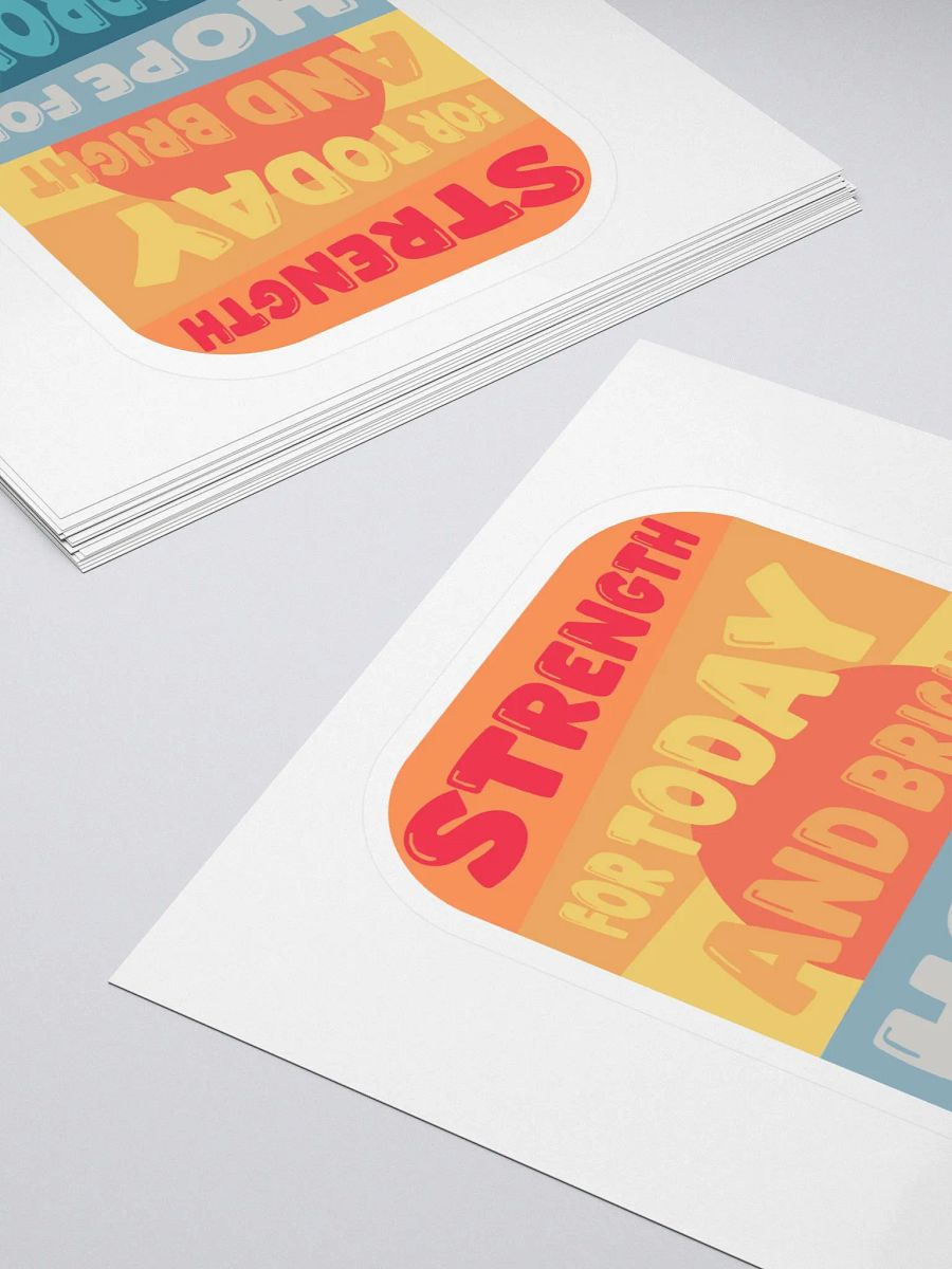 Strength for Today & Bright Hope for Tomorrow Stickers product image (4)