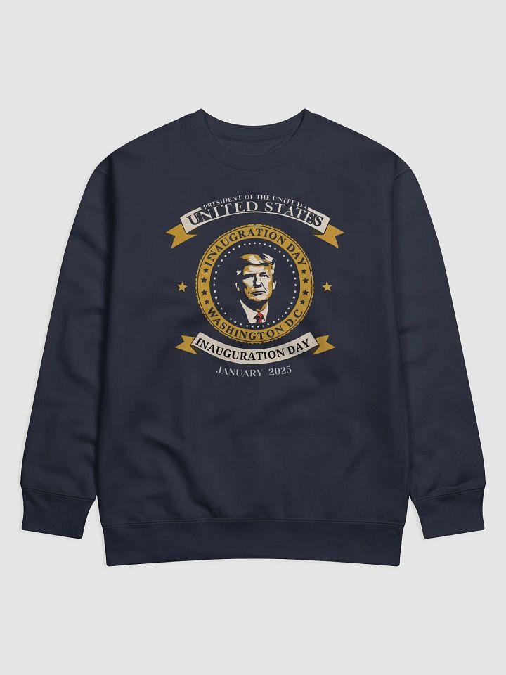 Trump Inauguration Day Emblem Sweatshirt product image (1)