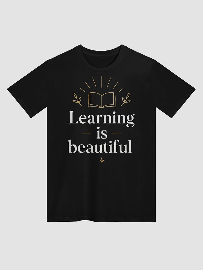 Natalie Portman: Learning is beautiful.