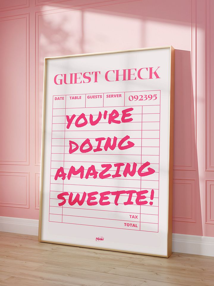 You're Doing Amazing Sweetie Print product image (1)