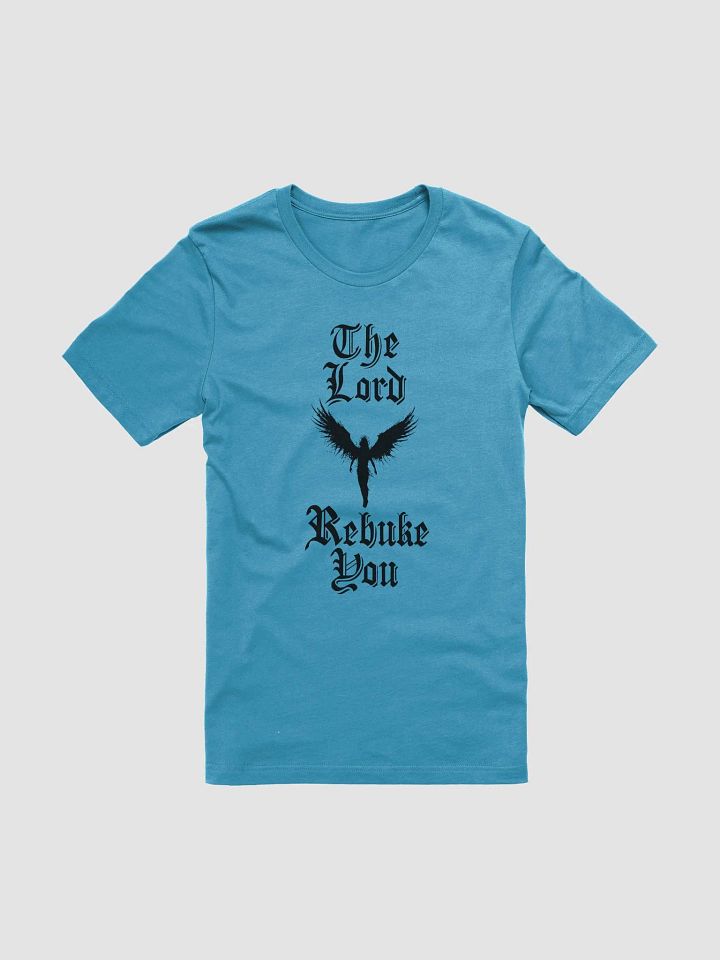 The Lord Rebuke You Shirt With Fallen Angel product image (1)
