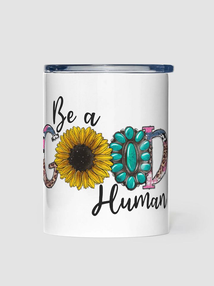 Be A Good Human - Kids Tumbler product image (1)