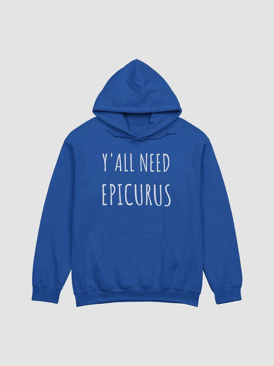 Ya'll Need Epicurus DARK (Gildan Classic Hoodie) product image (73)
