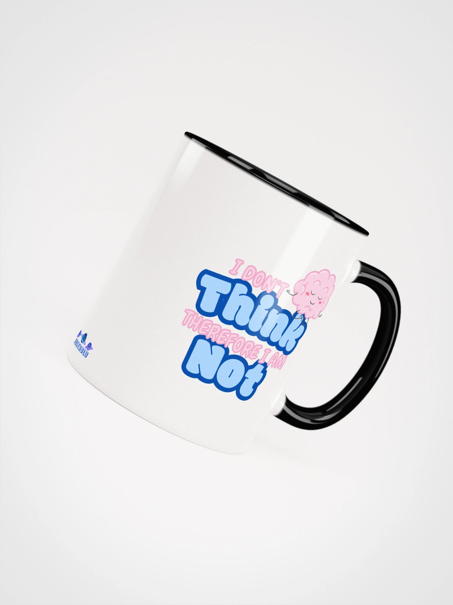 "I Don't Think" Colored Mug product image (17)