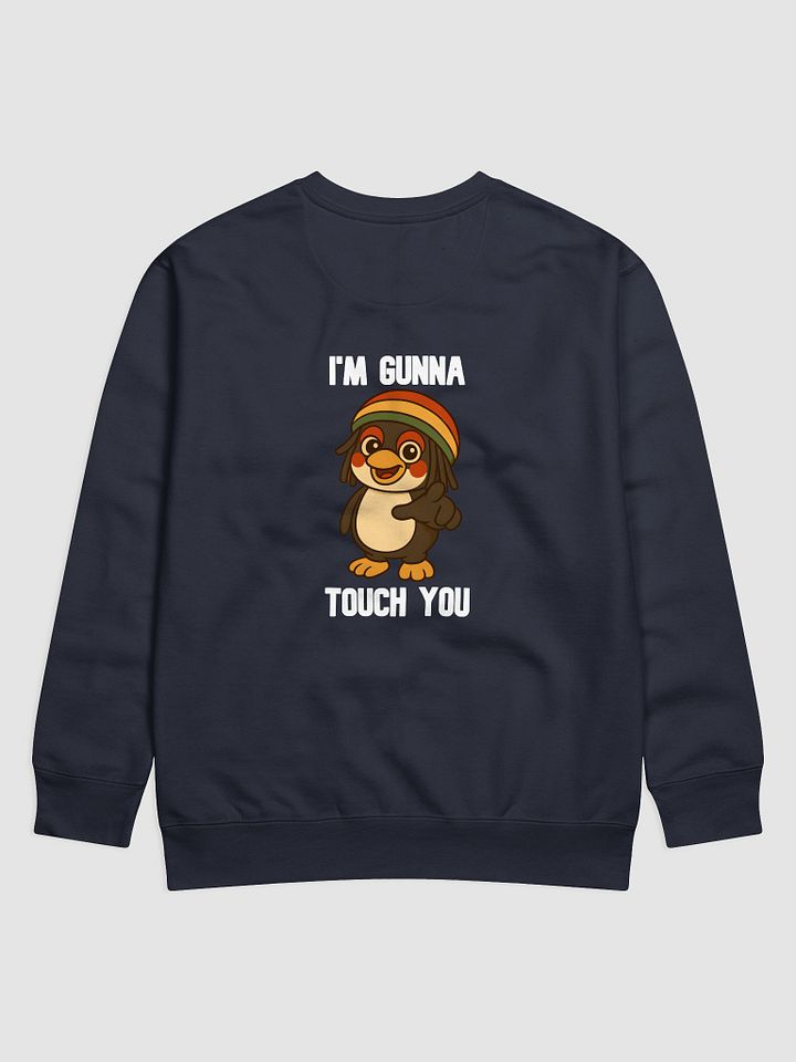 I'm Gunna Touch You Crewneck product image (2)