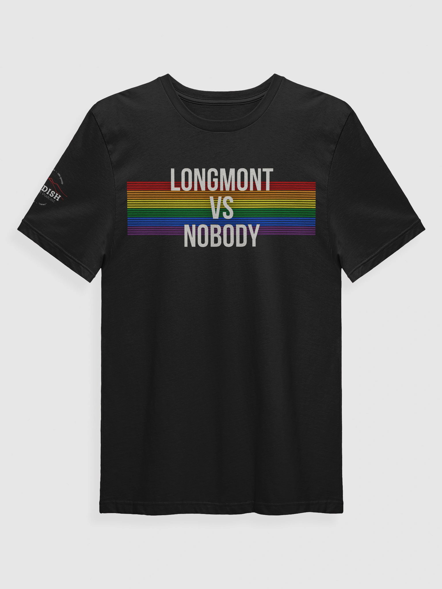 Black and Rainbow. Longmont Vs Nobody. product image (1)