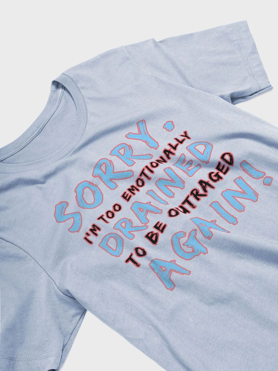 Sorry I'm Too Emotionally Drained product image (3)