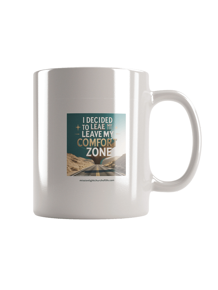 I Decided to leave my comfort zone product image (4)