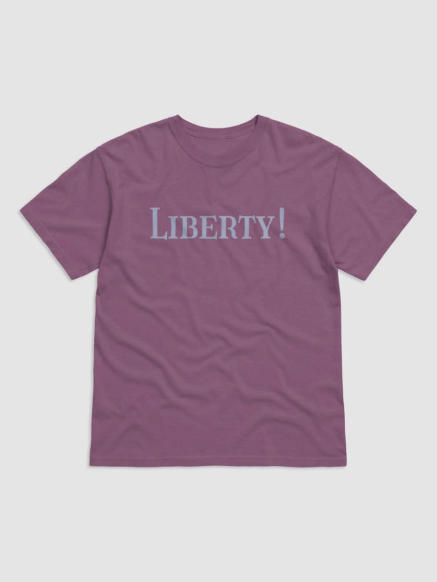 LIBERTY! T-Shirt product image (1)