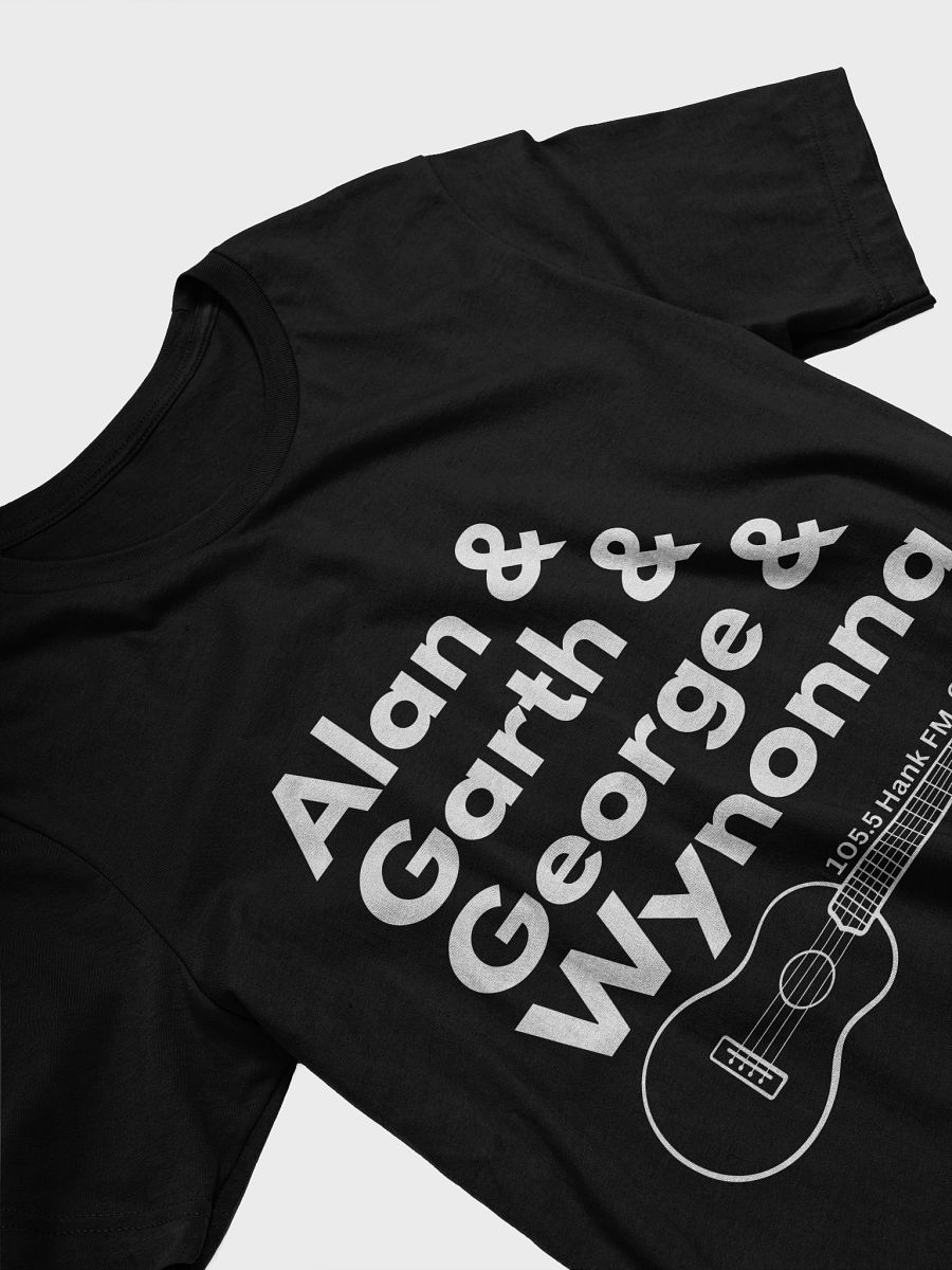 Alan, Garth, George, Wynonna T-Shirt product image (3)