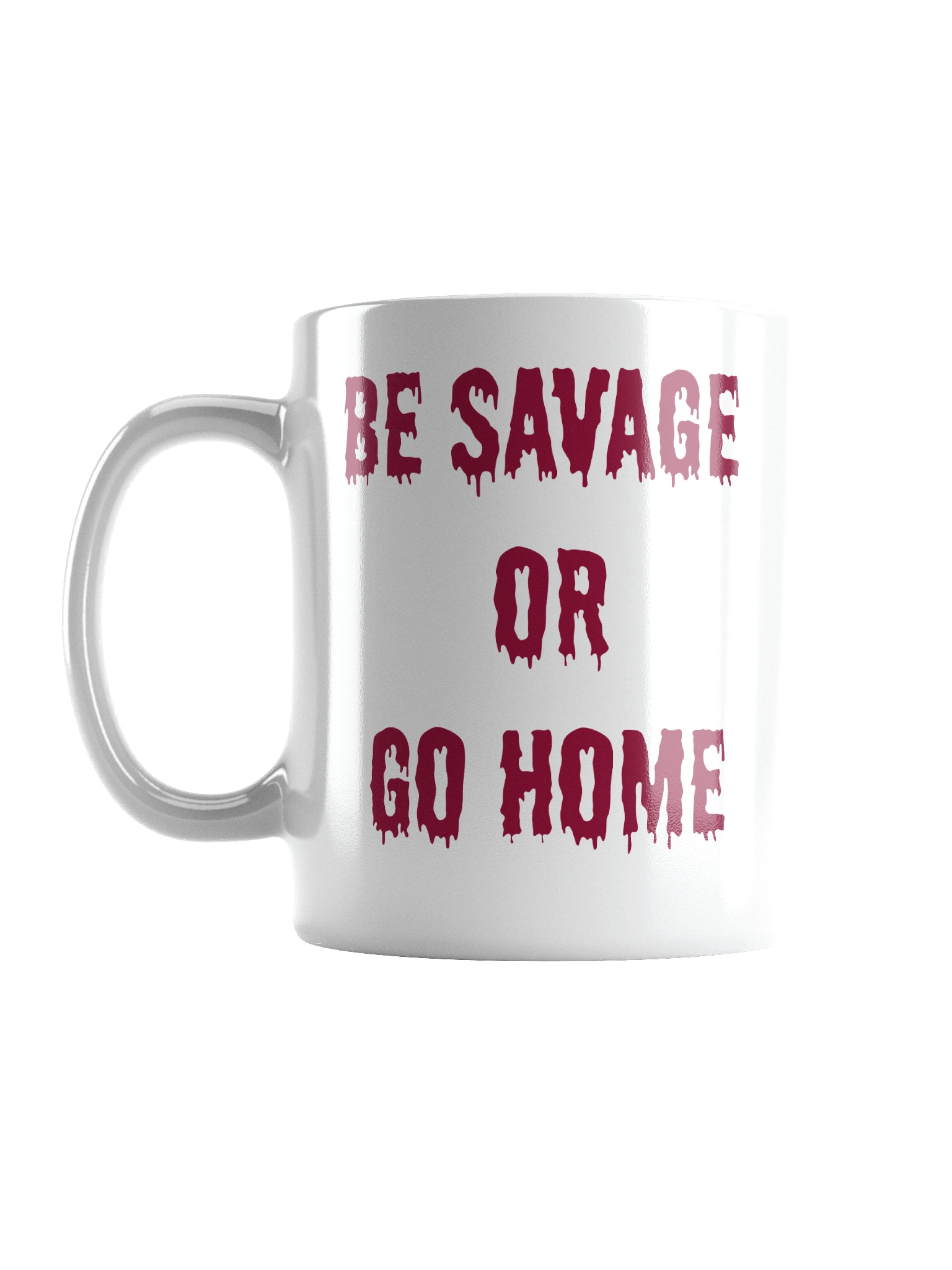 Be Savage Mug (WHITE) product image (1)
