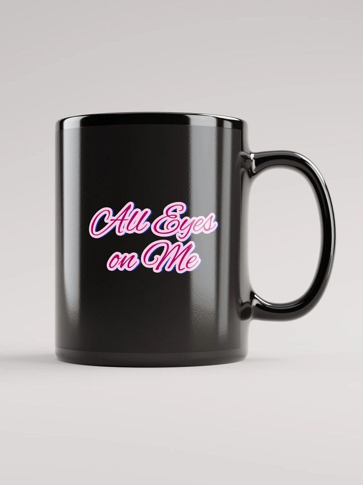 All Eyes on Me Mug product image (1)