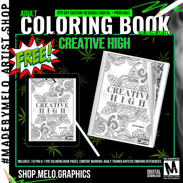 FREE Creative High 420 Adult Coloring Book 🌿 2024 Digital/Printable Edition | #MadeByMELO product image (1)