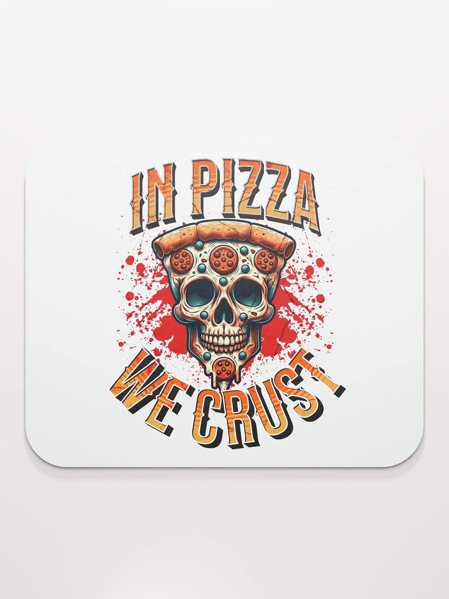 In Pizza We Crust Skull Mouse Pad product image (2)