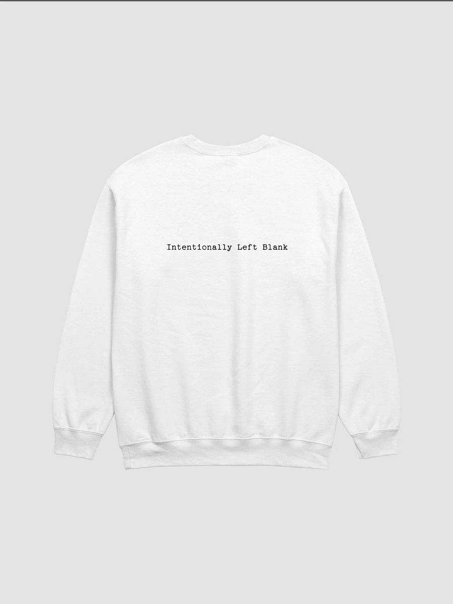 Intentionally Left Blank Printed Classic Sweatshirt product image (4)