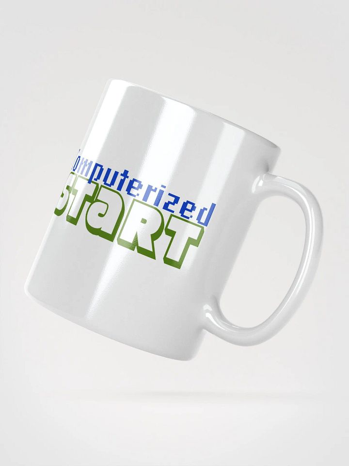 Computerized Start™ White Glossy Mug product image (5)