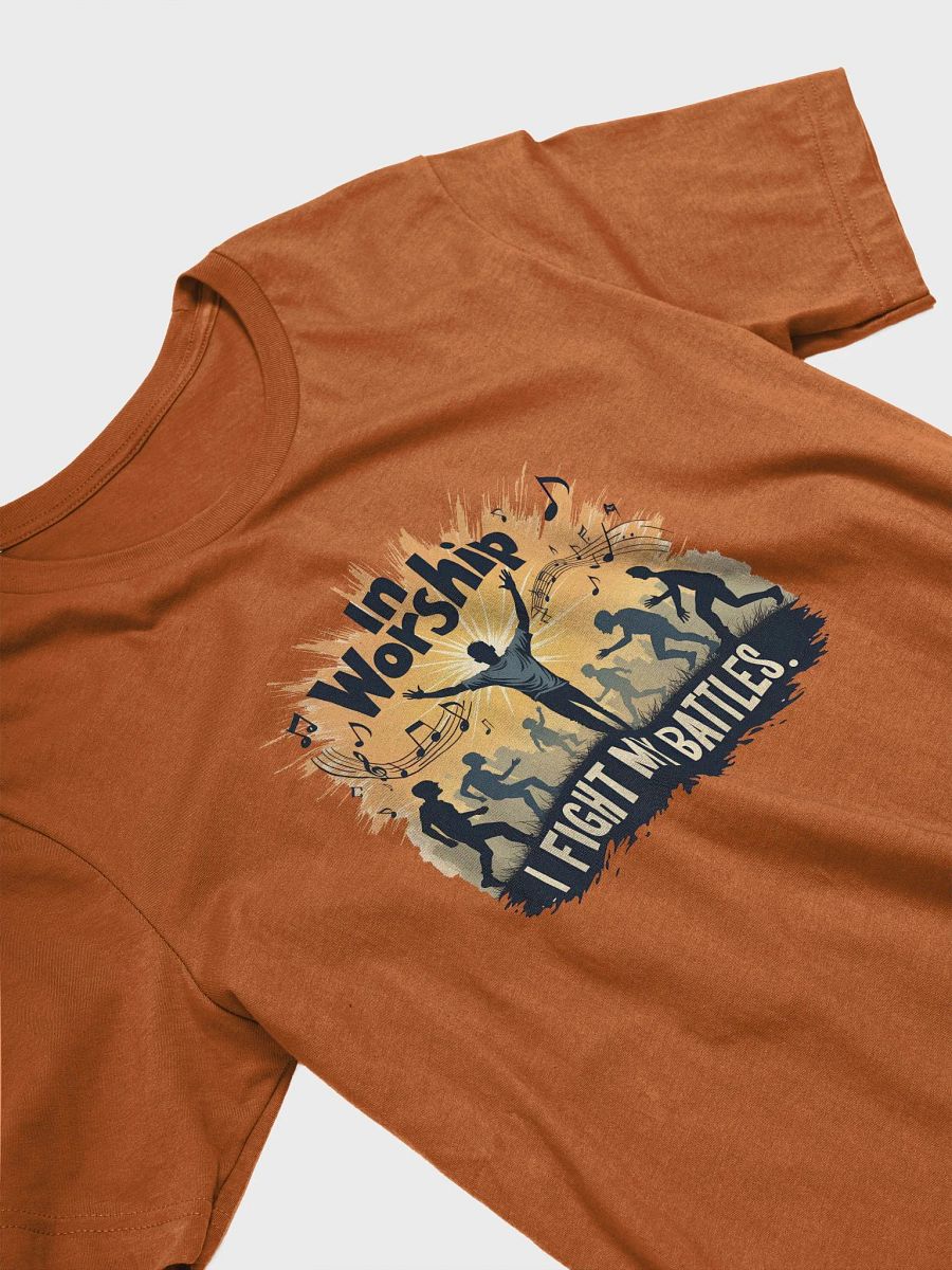 In Worship, I Fight My Battles - Spiritual Warfare T-Shirt product image (13)