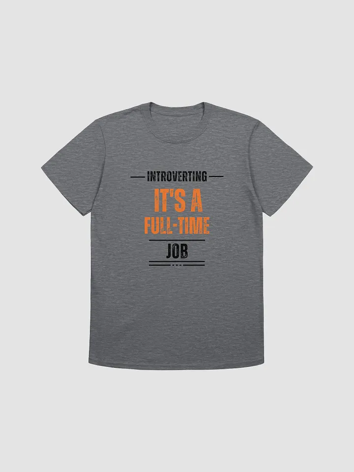 Bold Orange Full-Time Statement T-Shirt product image (1)
