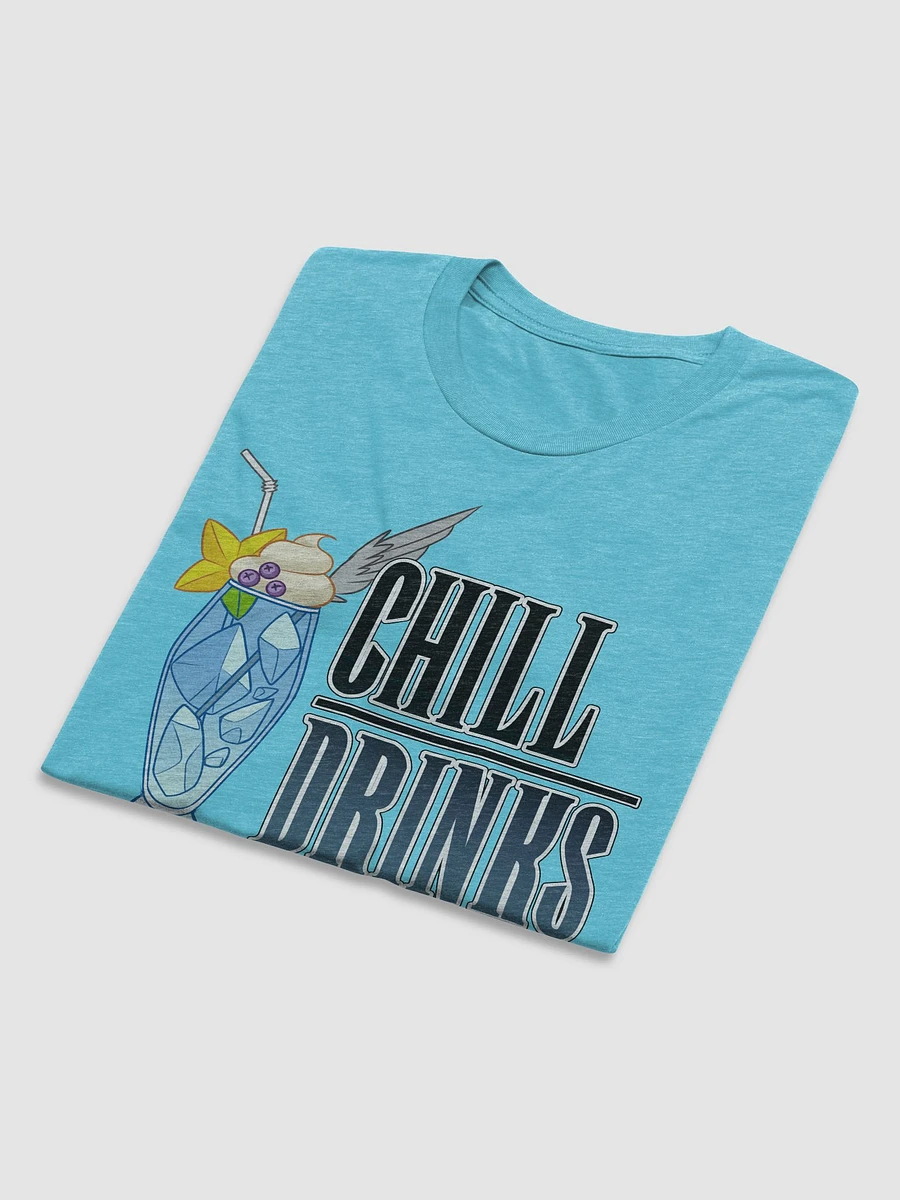 Chill Drinks Tri-Blend T-Shirt product image (69)