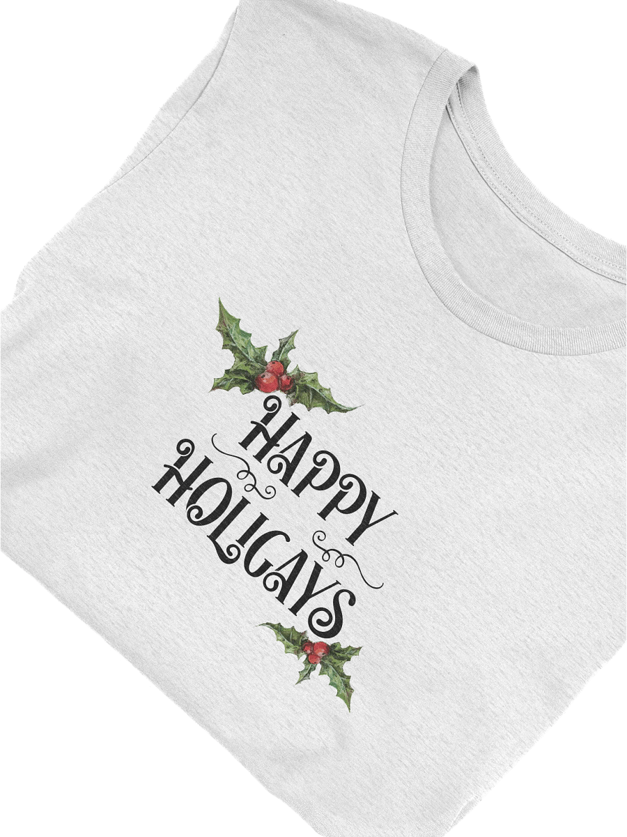 Happy Holigays T-Shirt product image (49)