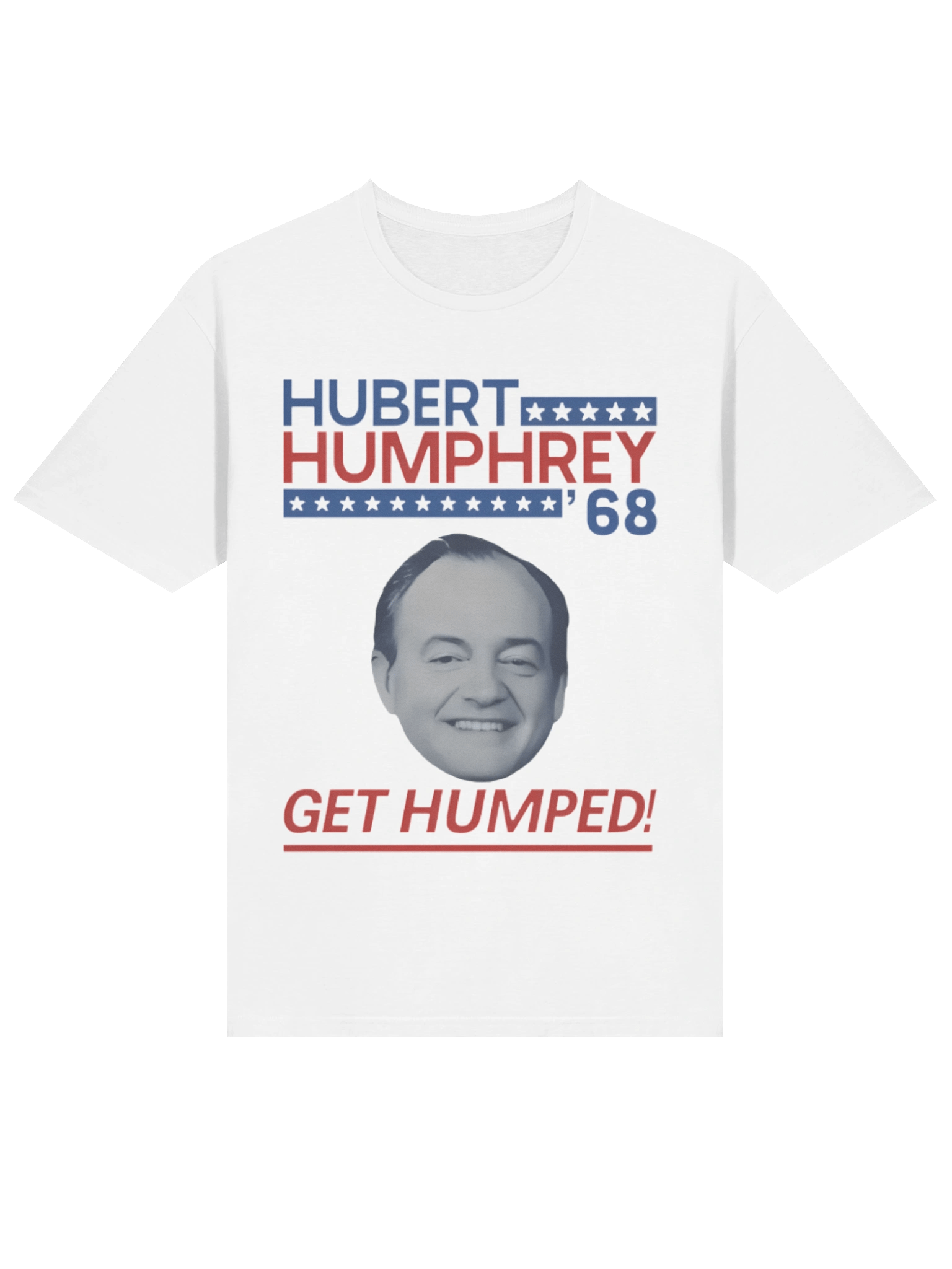 Hubert Humphrey ’68 “Get Humped T-Shirt product image (2)