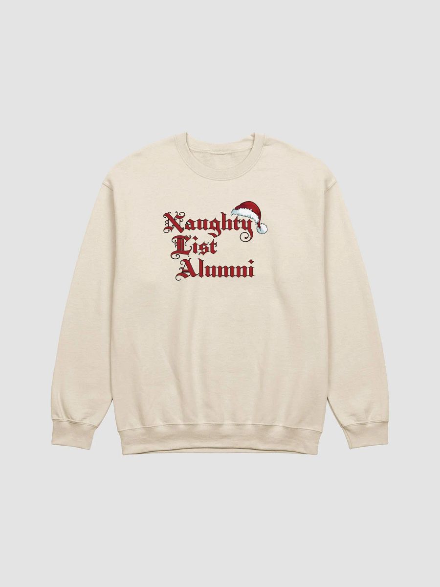 "Naughty List Alumni: Naughty by Nature, Alumni by Choice" Crewneck Sweatshirt product image (1)