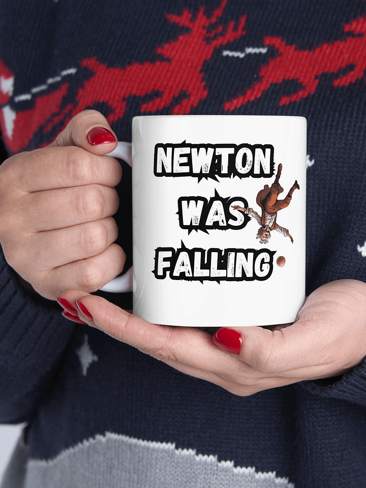 newton was falling Mug product image (1)