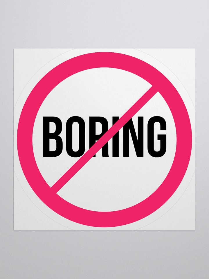 Not Boring - Sticker product image (1)