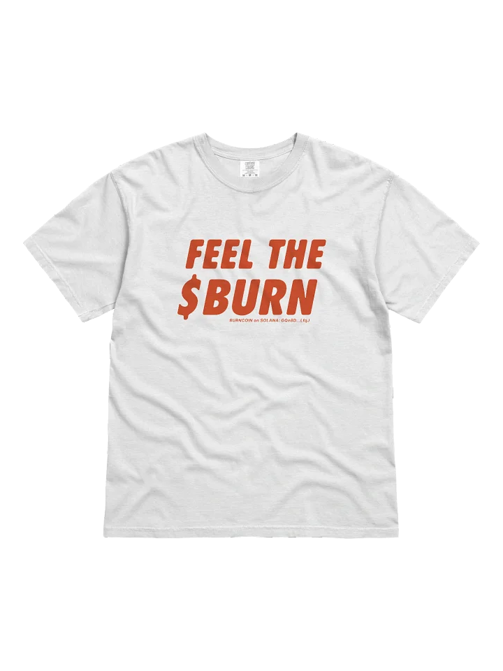 Feel The BURN T-shirt - Red on Light product image (1)