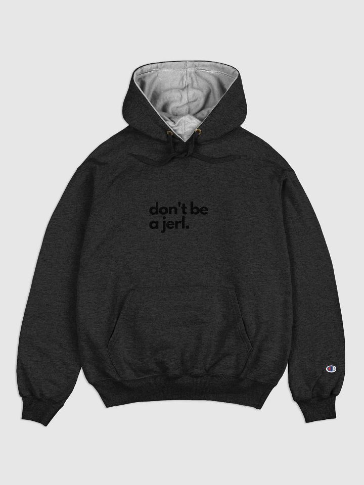 Dont be a jerl - Hoodie - black on black product image (1)