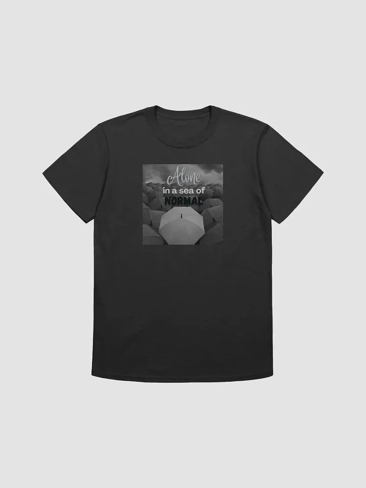 Alone in a Sea of Normal (Grey) product image (2)