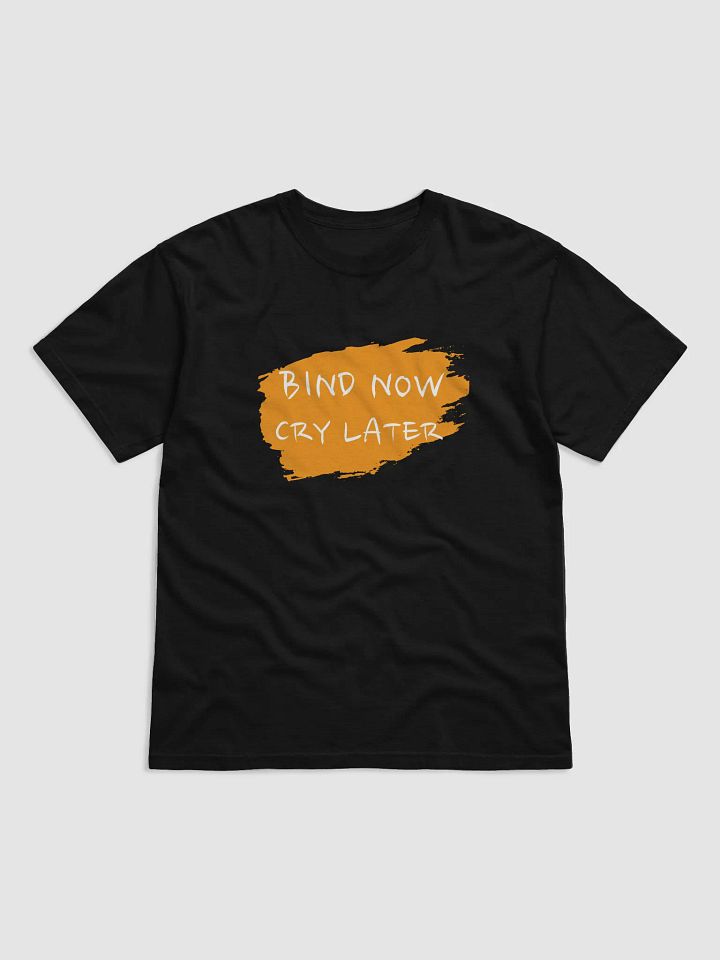 Bind Now Cry Later product image (1)