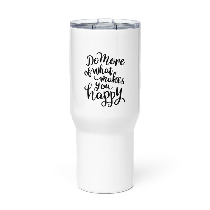 Motivational Quotes Travel Mug product image (1)