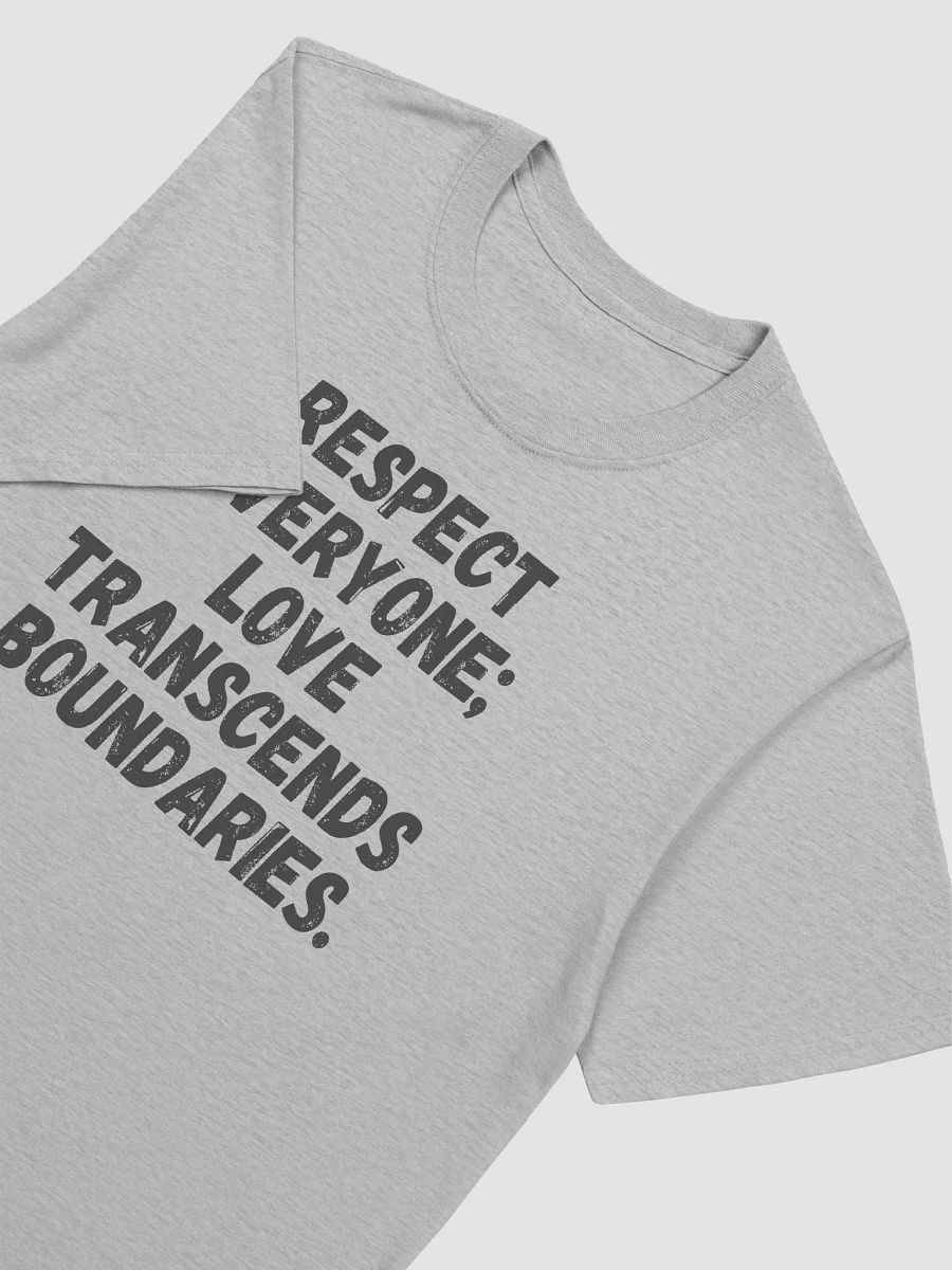 Respect everyone; love transcends boundaries. product image (5)