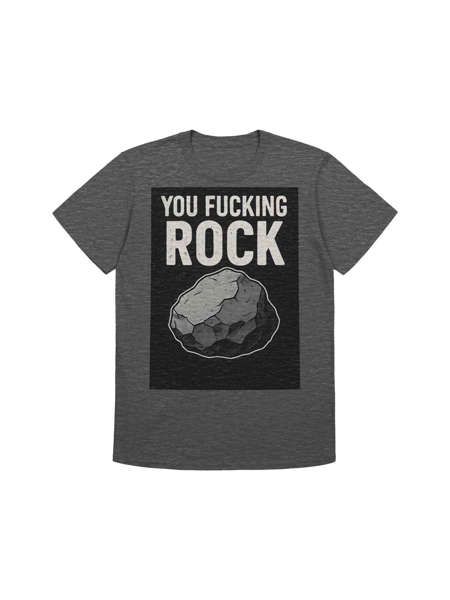 You Fucking Rock T-Shirt – Bold Funny Statement Tee for Everyday Confidence product image (1)