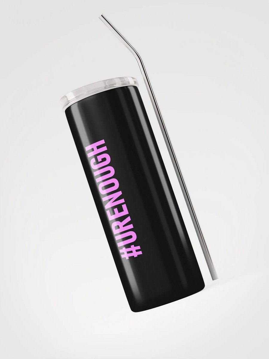 20 oz #URENOUGH - High Grade Travel Tumbler with Straw - pink product image (3)