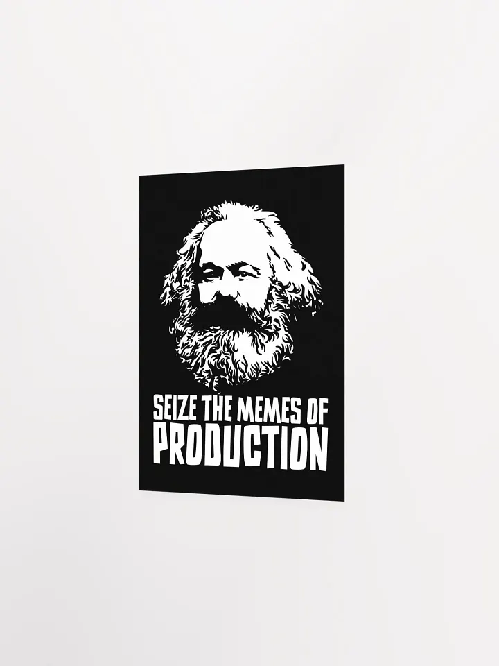 Seize the Memes of Production | Funny Karl Marx Poster product image (16)