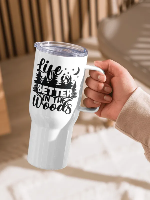 Life Is Better In The Woods Travel Mug product image (2)