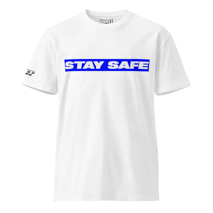 STAY SAFE - Premium Tee product image (15)