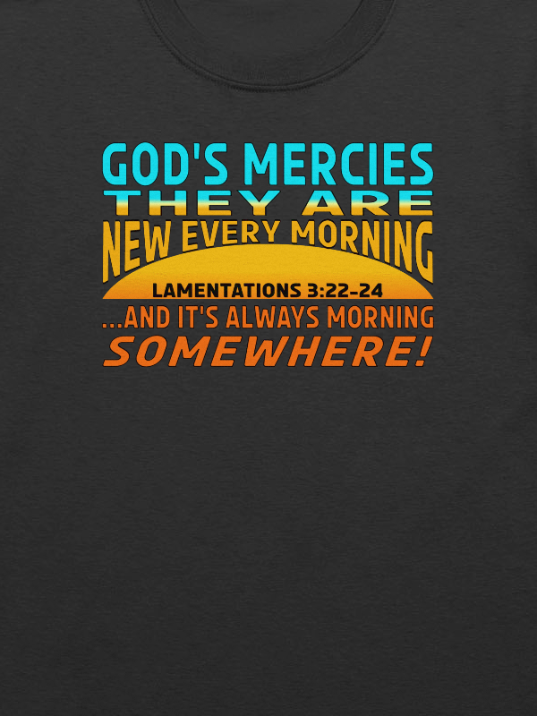 God's Mercies Are New Every Morning T-Shirt product image (8)