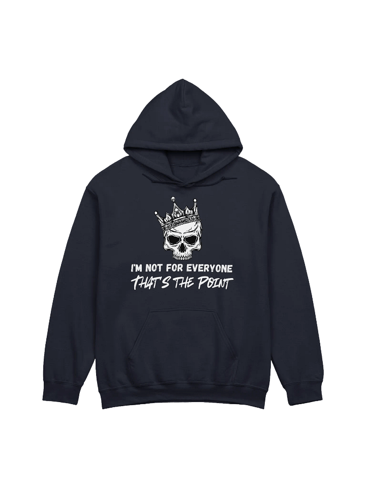 I'm not for Everyone Classic Hoodie product image (1)