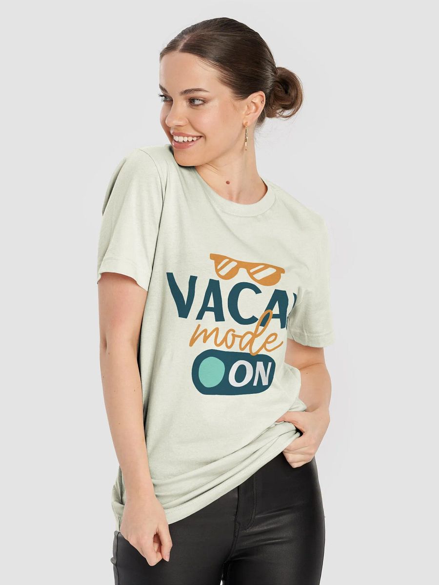 Vacay Mode ON T-Shirt product image (18)