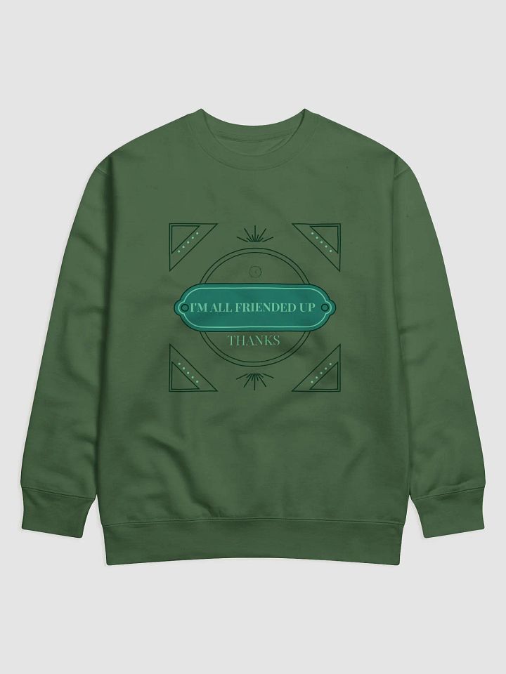 All Friended Up Green Sweatshirt product image (1)