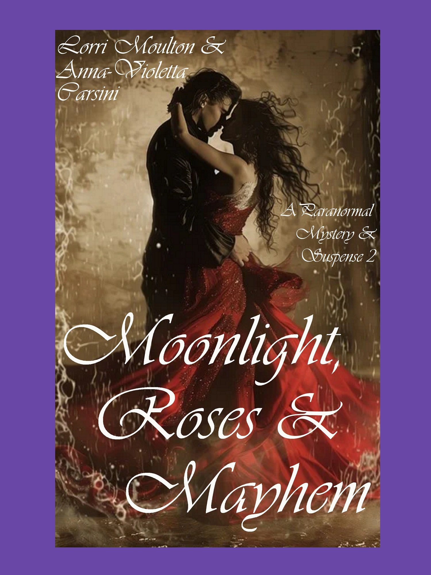 Moonlight, Roses & Mayhem EBOOK product image (1)