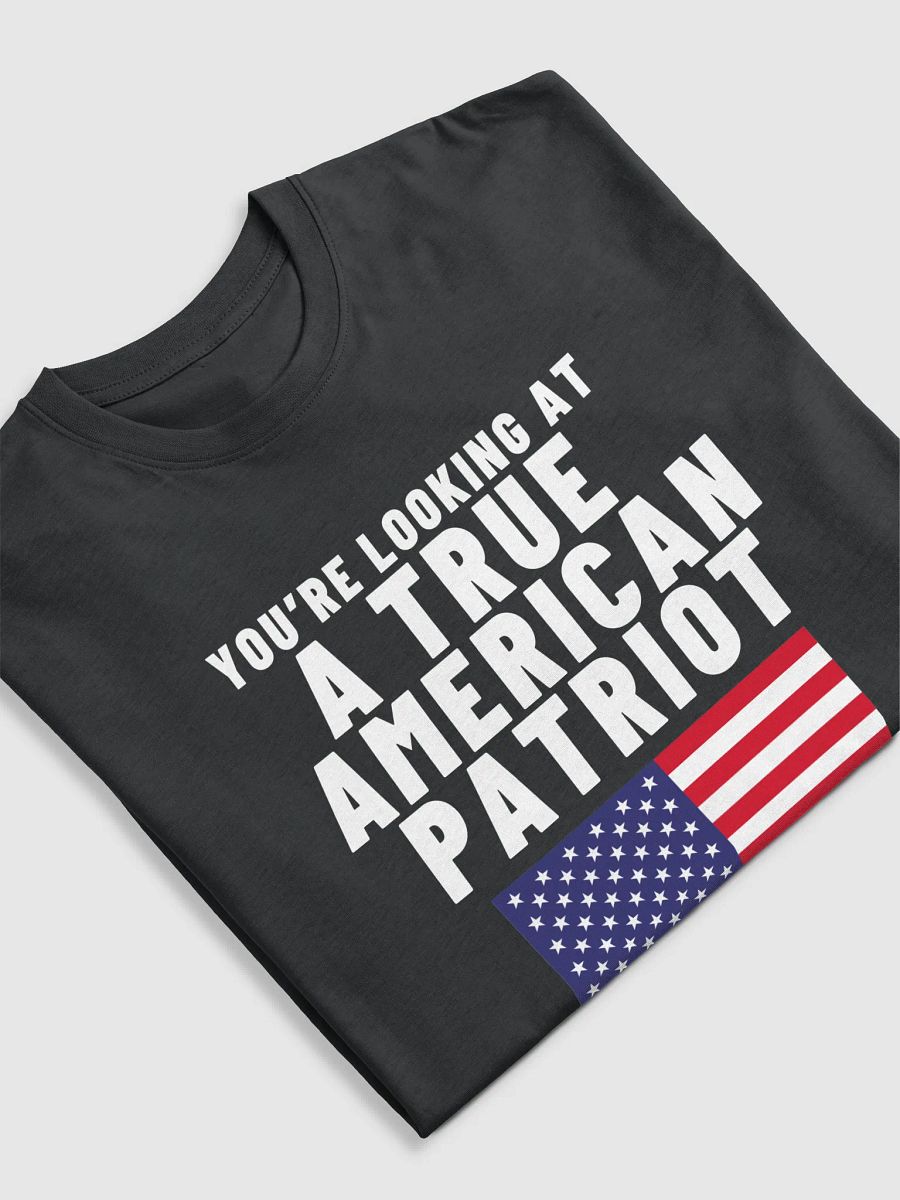 TRUE AMERICAN PATRIOT – MAGA EDITION TEE product image (5)